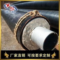 喀什兴松219*6 直埋保温管 预制直埋保温管 蒸汽直埋保温管